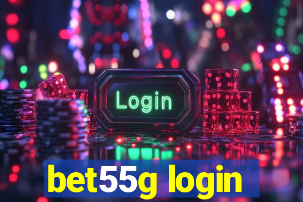 bet55g login